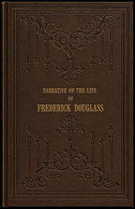 Narrative of the Life of Frederick Douglass, an American Slave