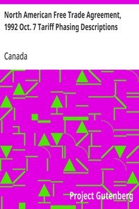 North American Free Trade Agreement, 1992 Oct. 7 Tariff Phasing Descriptions