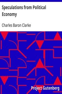 Speculations from Political Economy