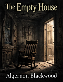 The Empty House